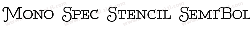 Mono Spec Stencil SemiBold字体转换